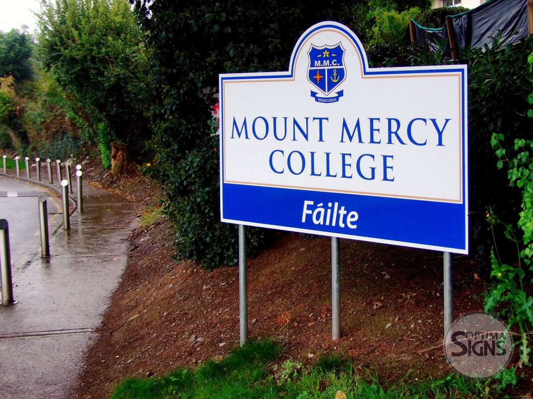 Post and Panel sign for Mount Mercy College Cork